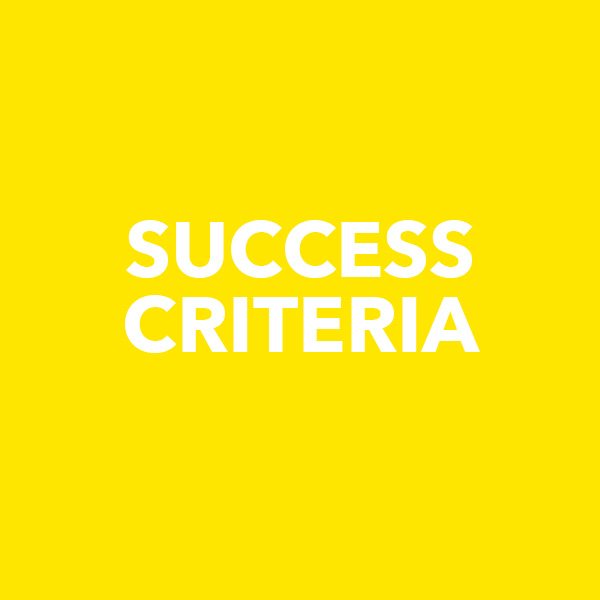 Success Criteria yellow button
