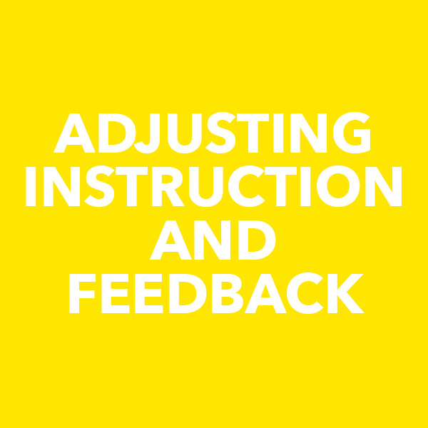 Adjusting Instruction and Feedback Yellow Button