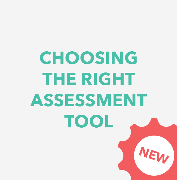 Choosing the Right Assessment Tool button